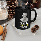 Marching Band - Talk Verdi To Me - 11oz Black Mug