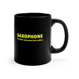 Saxophone - Only - 11oz Black Mug