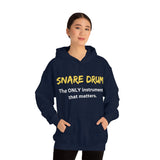 Snare Drum - Only - Hoodie