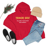 Tenor Sax - Only - Hoodie