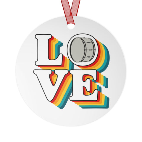 LOVE - Bass Drum - Metal Ornament