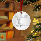 Unapologetically Me - Alto Sax - Metal Ornament