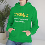 Cymbals - Only - Hoodie