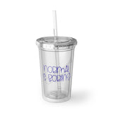 Normal Is Boring - Trumpet - Suave Acrylic Cup