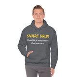 Snare Drum - Only - Hoodie