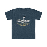 Talk Nerdy To Me - Quads/Tenors - Unisex Softstyle T-Shirt