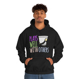 Plays Well With Others - Shako - Hoodie