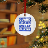 Color Guard - Blood, Sweat, Glitter - Metal Ornament