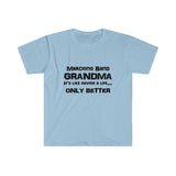 Marching Band Grandma - Life - Unisex Softstyle T-Shirt