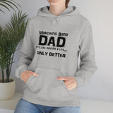 Marching Band Dad - Life - Hoodie