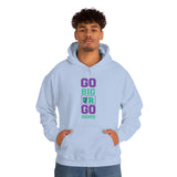 Marching Band - Go Big Or Go Home - Hoodie