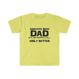 Marching Band Dad - Life - Unisex Softstyle T-Shirt