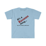 Bassoon Thing 2 - Unisex Softstyle T-Shirt