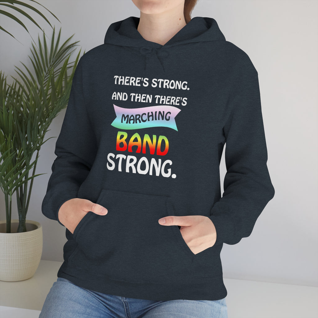 Marching Band Strong - Hoodie