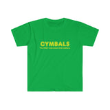 Cymbals - Only 2 - Unisex Softstyle T-Shirt