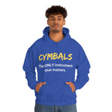 Cymbals - Only - Hoodie