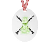 All Hail The First Chair - Clarinet -  Metal Ornament