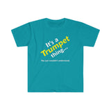 Trumpet Thing - Unisex Softstyle T-Shirt