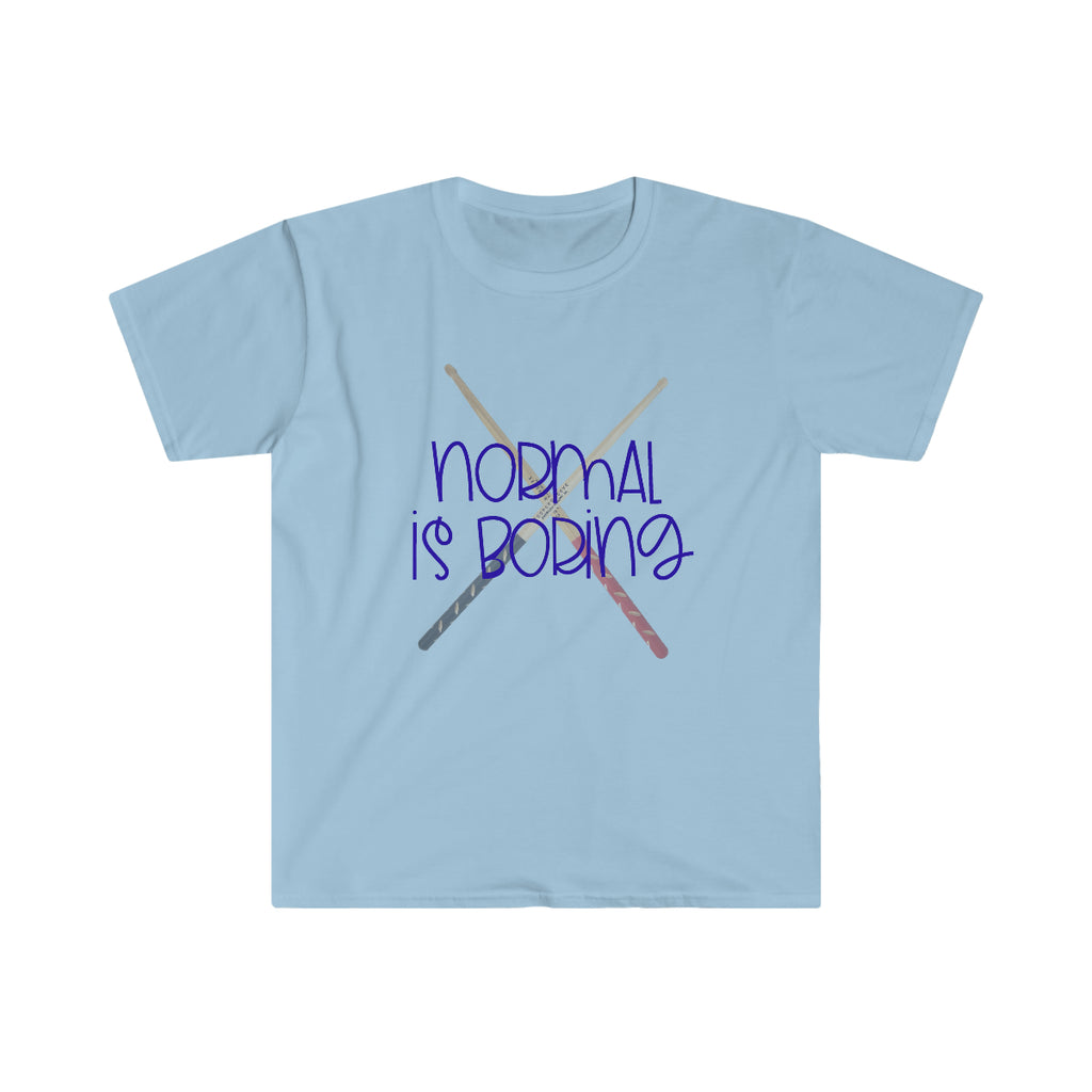 Normal Is Boring - Drumsticks - Unisex Softstyle T-Shirt