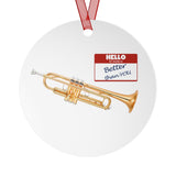 Trumpet - Hello - Metal Ornament