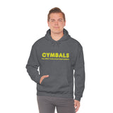 Cymbals - Only 2 - Hoodie