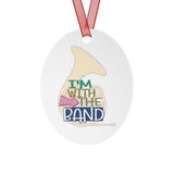 I'm With The Band - French Horn - Metal Ornament