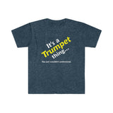 Trumpet Thing - Unisex Softstyle T-Shirt