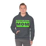 Marching Band Mom - Green - Hoodie