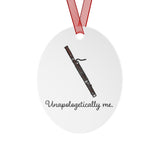 Unapologetically Me - Bassoon - Metal Ornament