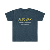 Alto Sax - Only - Unisex Softstyle T-Shirt