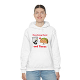 Marching Band - Tacos - Hoodie