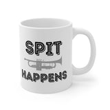 Spit Happens - Trumpet - 11oz White Mug