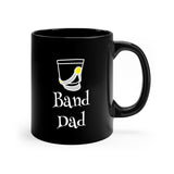 Band Dad - Shako 4 - 11oz Black Mug