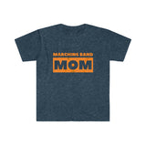 Marching Band Mom - Orange - Unisex Softstyle T-Shirt