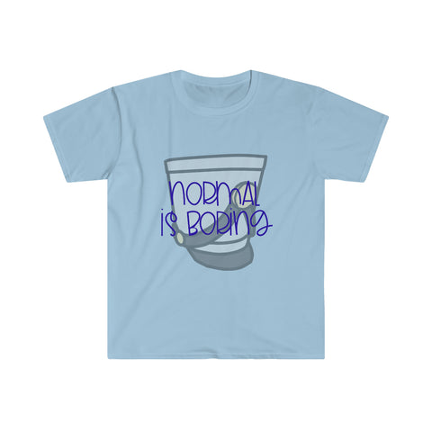 Normal Is Boring - Shako - Unisex Softstyle T-Shirt