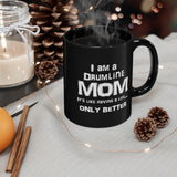 Drumline Mom - Life - 11oz Black Mug