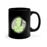 Section Leader - All Hail - Bass Drum - 11oz Black Mug