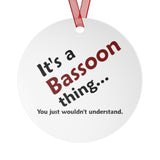 Bassoon Thing 2 - Metal Ornament