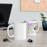 Plays Well With Others - Shako - 11oz White Mug