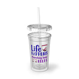 Marching Band - Life Happens - Suave Acrylic Cup