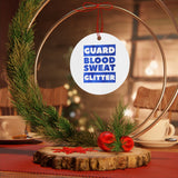 Color Guard - Blood, Sweat, Glitter - Metal Ornament