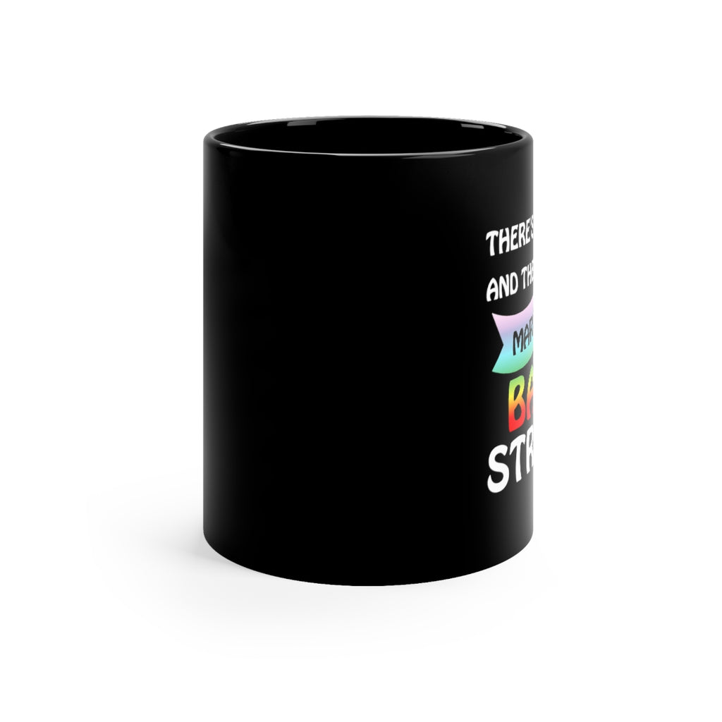 Marching Band Strong - 11oz Black Mug