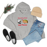 Marching Band - Tacos - Hoodie