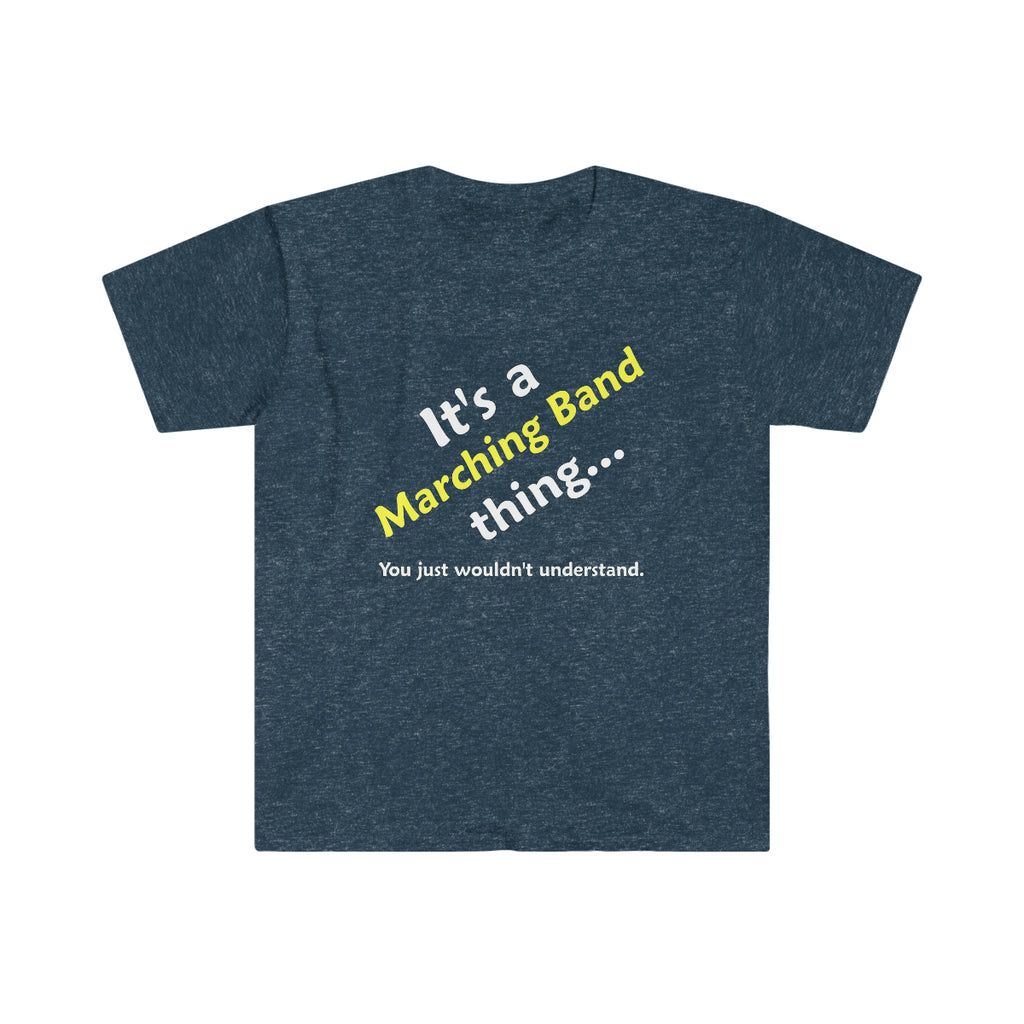 Marching Band Thing - Unisex Softstyle T-Shirt