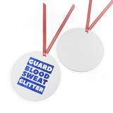 Color Guard - Blood, Sweat, Glitter - Metal Ornament