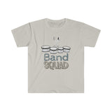 Band Squad - Quads/Tenors - Unisex Softstyle T-Shirt