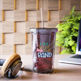 I'm With The Band - Trumpet - Suave Acrylic Cup