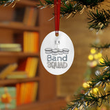 Band Squad - Quads/Tenors - Metal Ornament