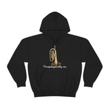 Unapologetically Me - Mellophone - Hoodie