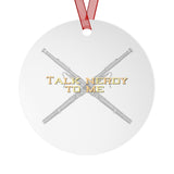 Talk Nerdy To Me - Bassoon - Metal Ornament